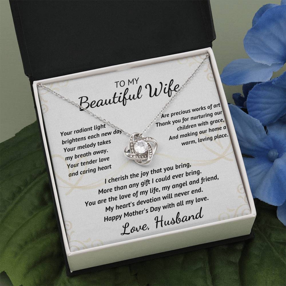 To My Beautiful Wife - Your Radiant Light