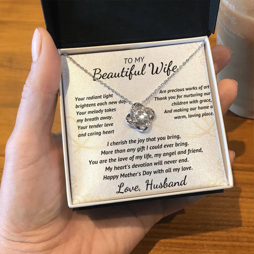 To My Beautiful Wife - Your Radiant Light