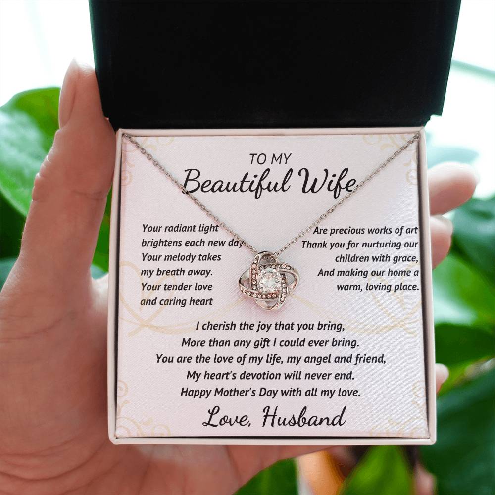 To My Beautiful Wife - Your Radiant Light