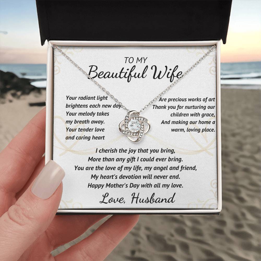 To My Beautiful Wife - Your Radiant Light
