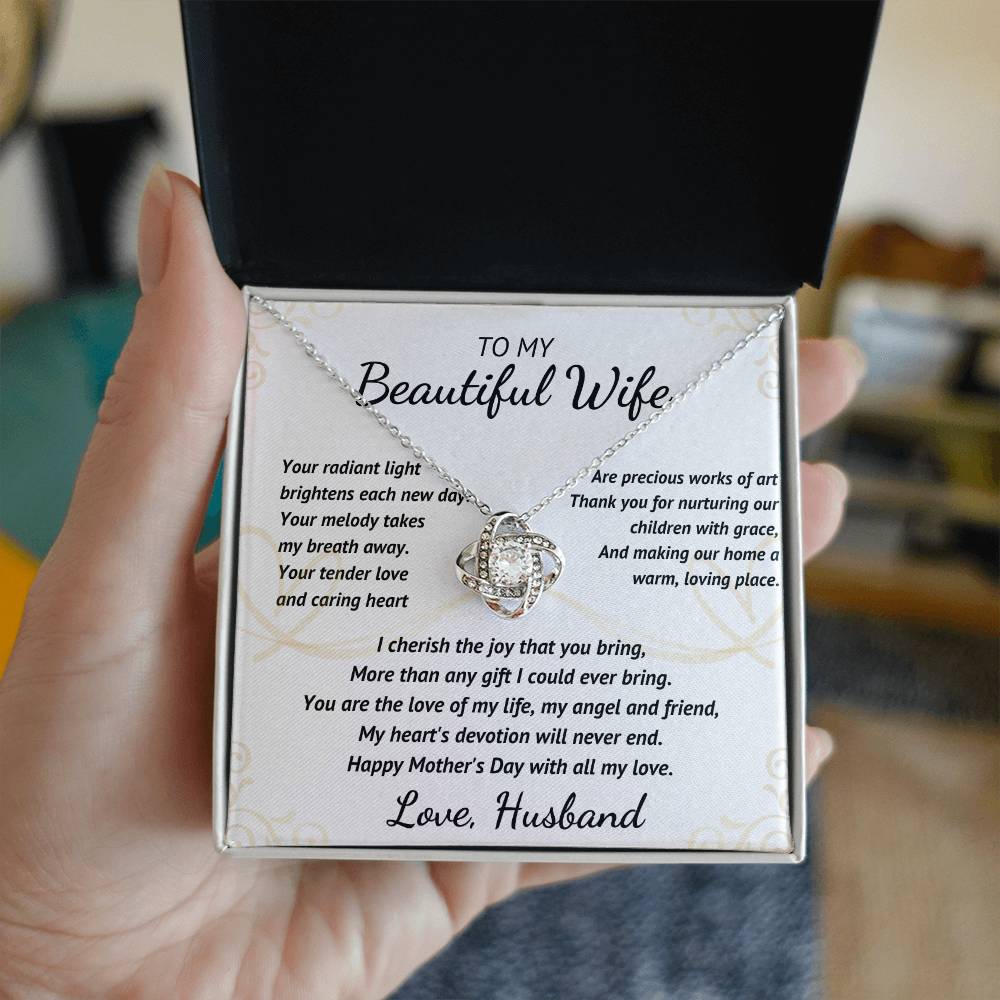 To My Beautiful Wife - Your Radiant Light
