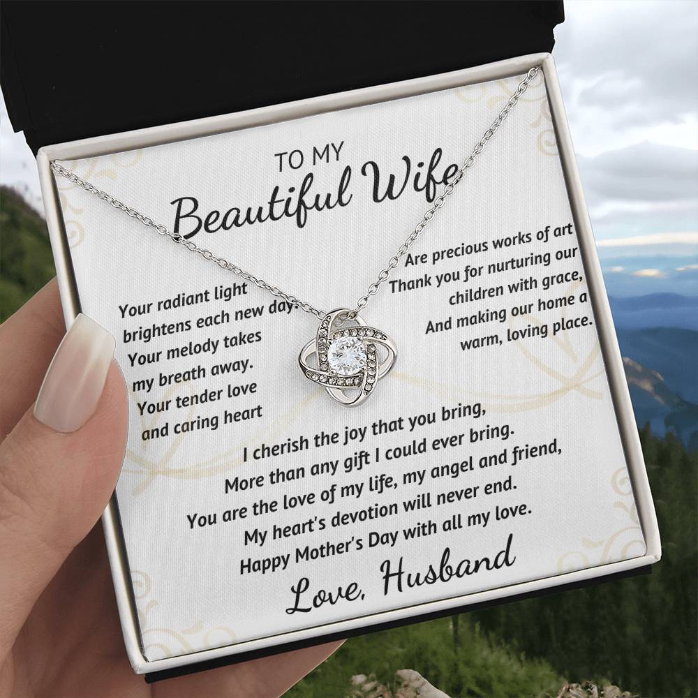 To My Beautiful Wife - Your Radiant Light