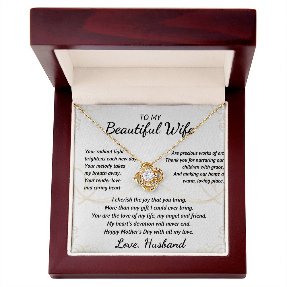 To My Beautiful Wife - Your Radiant Light