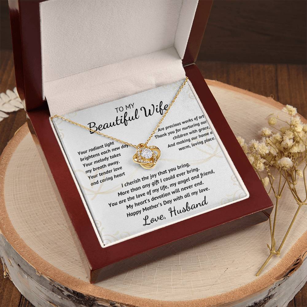 To My Beautiful Wife - Your Radiant Light