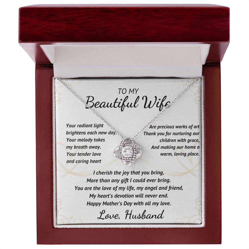 To My Beautiful Wife - Your Radiant Light