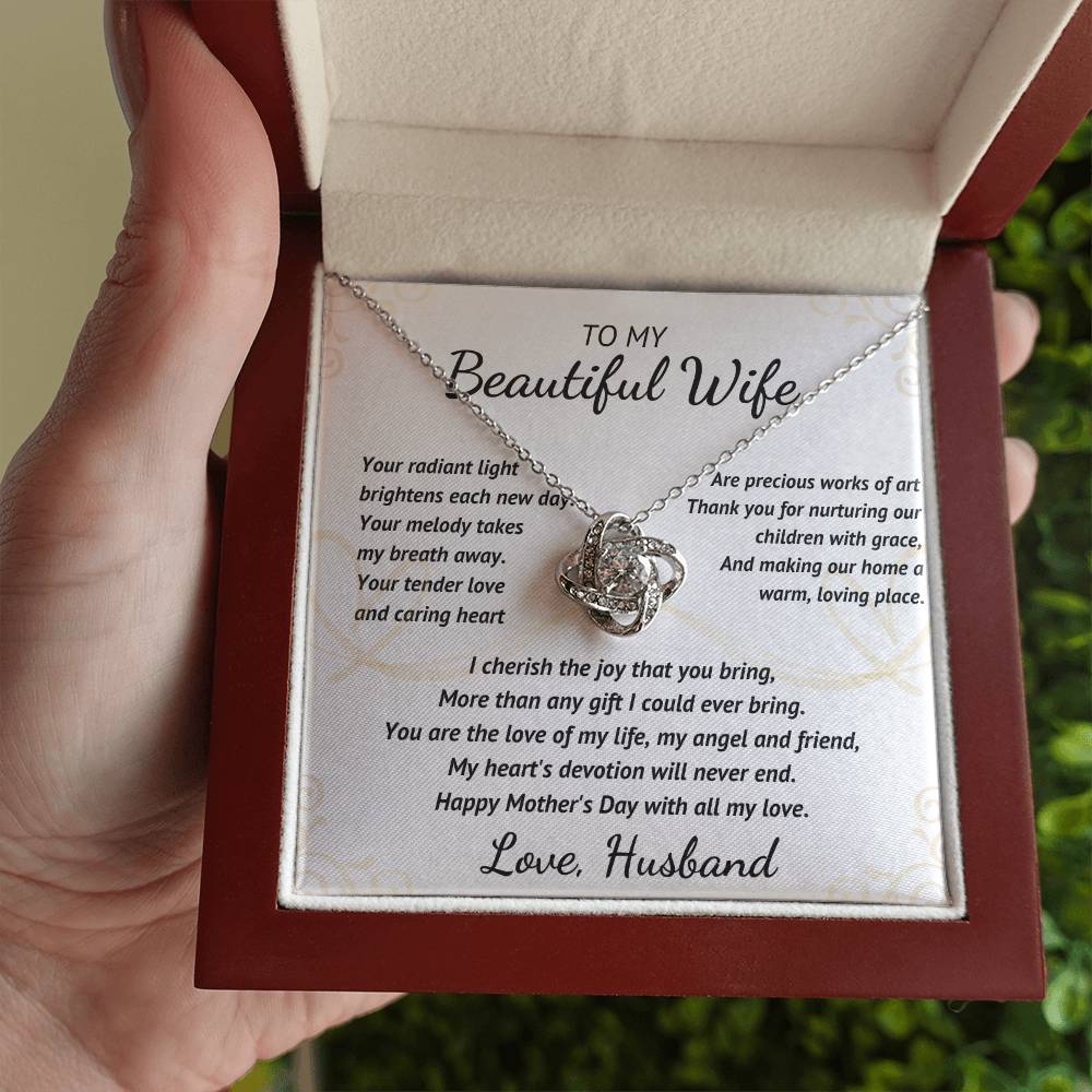 To My Beautiful Wife - Your Radiant Light