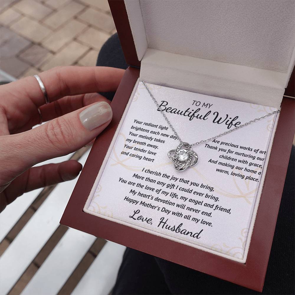 To My Beautiful Wife - Your Radiant Light