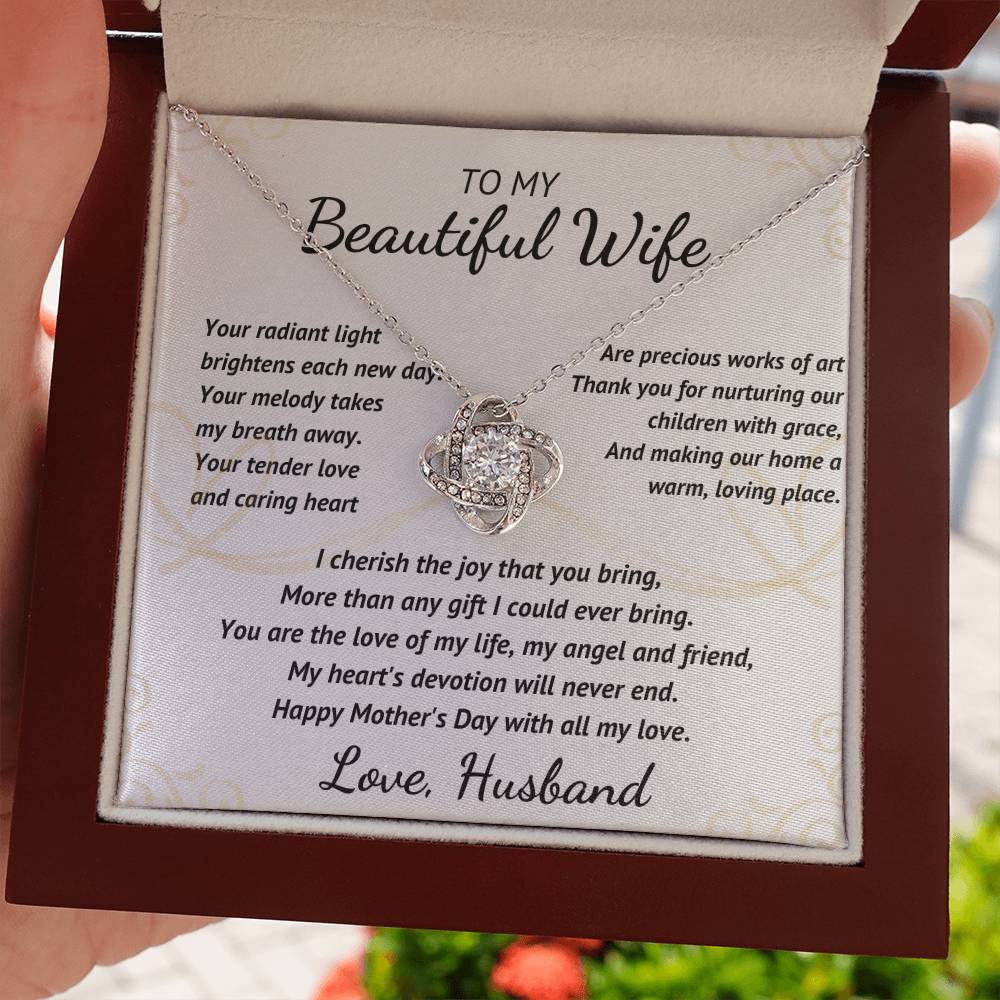 To My Beautiful Wife - Your Radiant Light