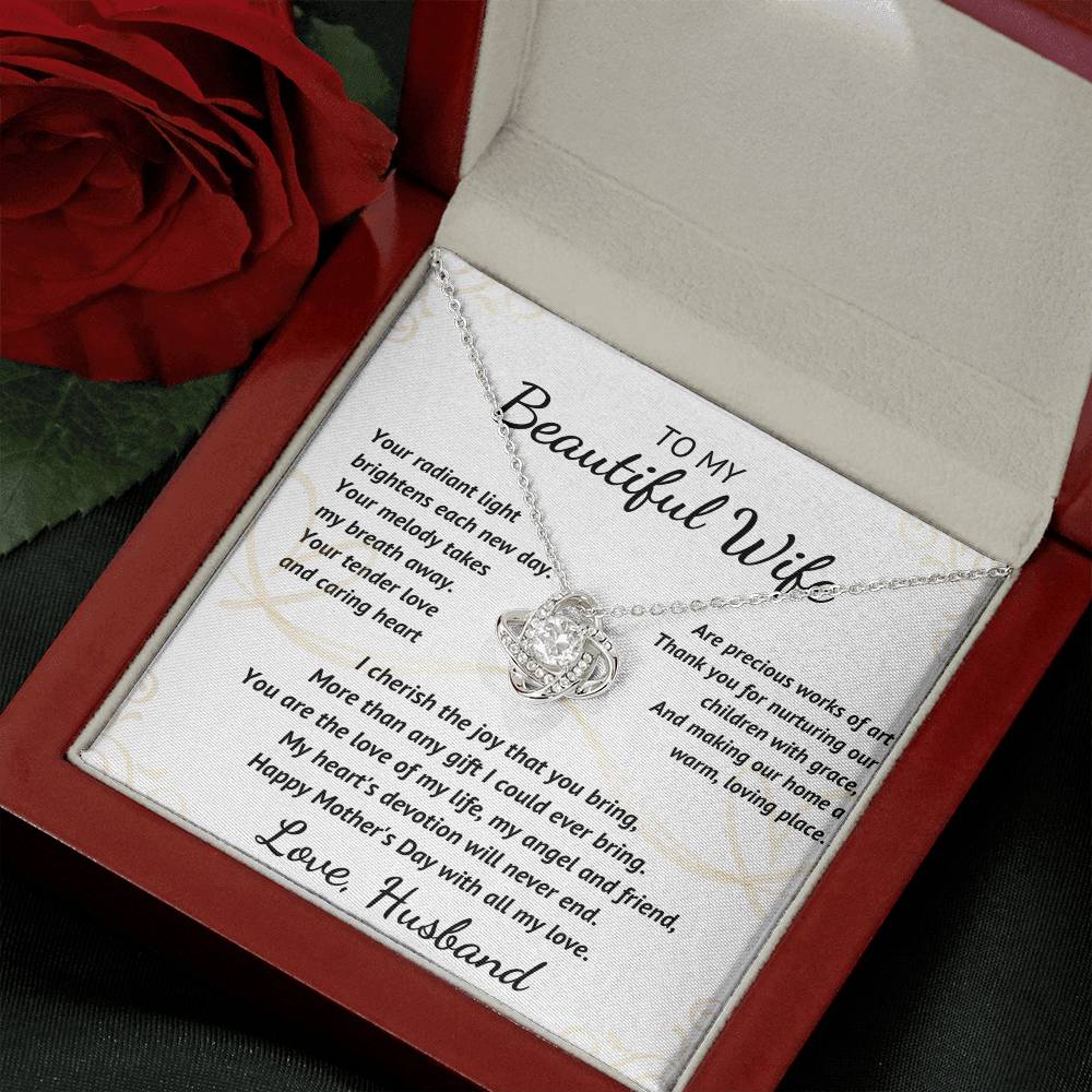 To My Beautiful Wife - Your Radiant Light