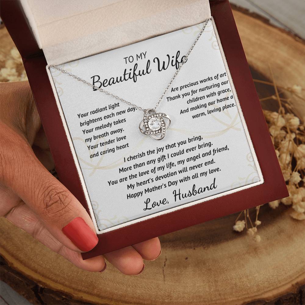 To My Beautiful Wife - Your Radiant Light