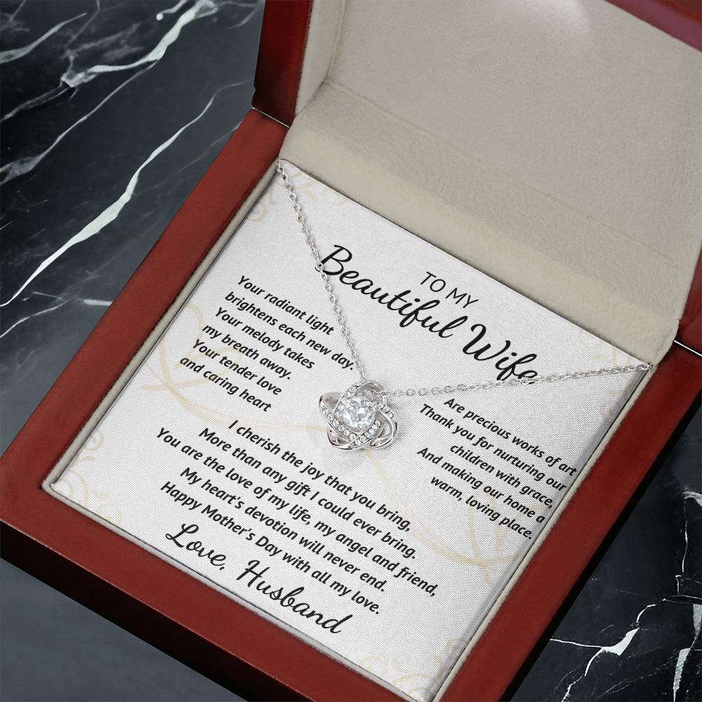 To My Beautiful Wife - Your Radiant Light