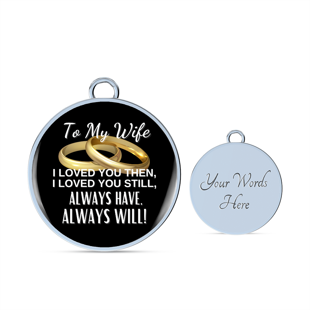 Wife - Always Will - Bracelet