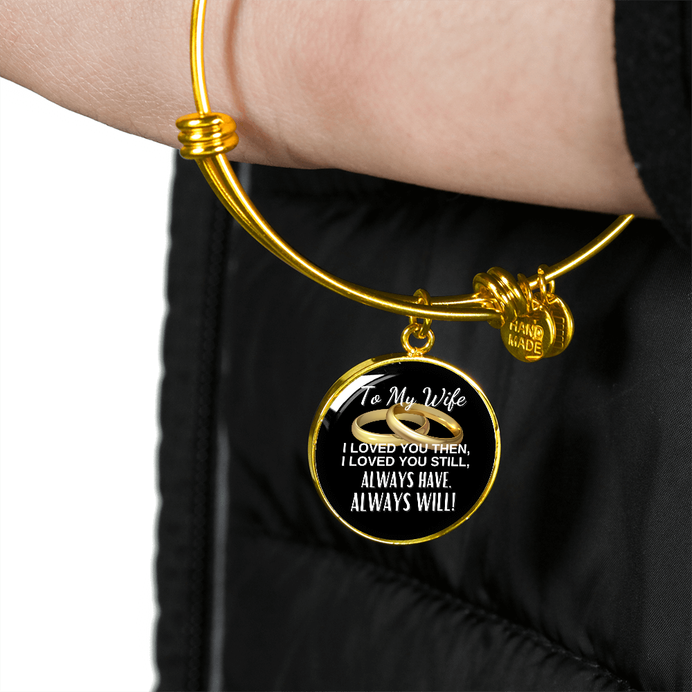 Wife - Always Will - Bracelet