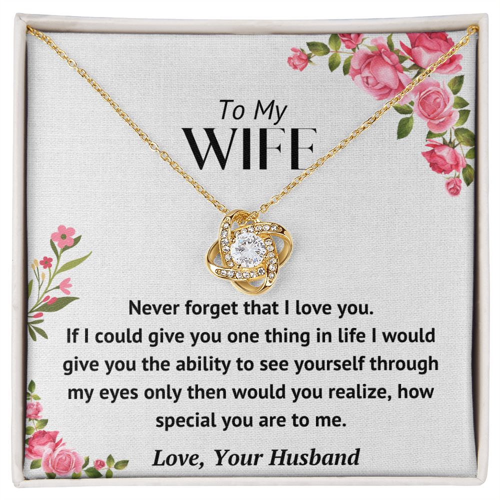 Wife - Never Forget - Knot Necklace