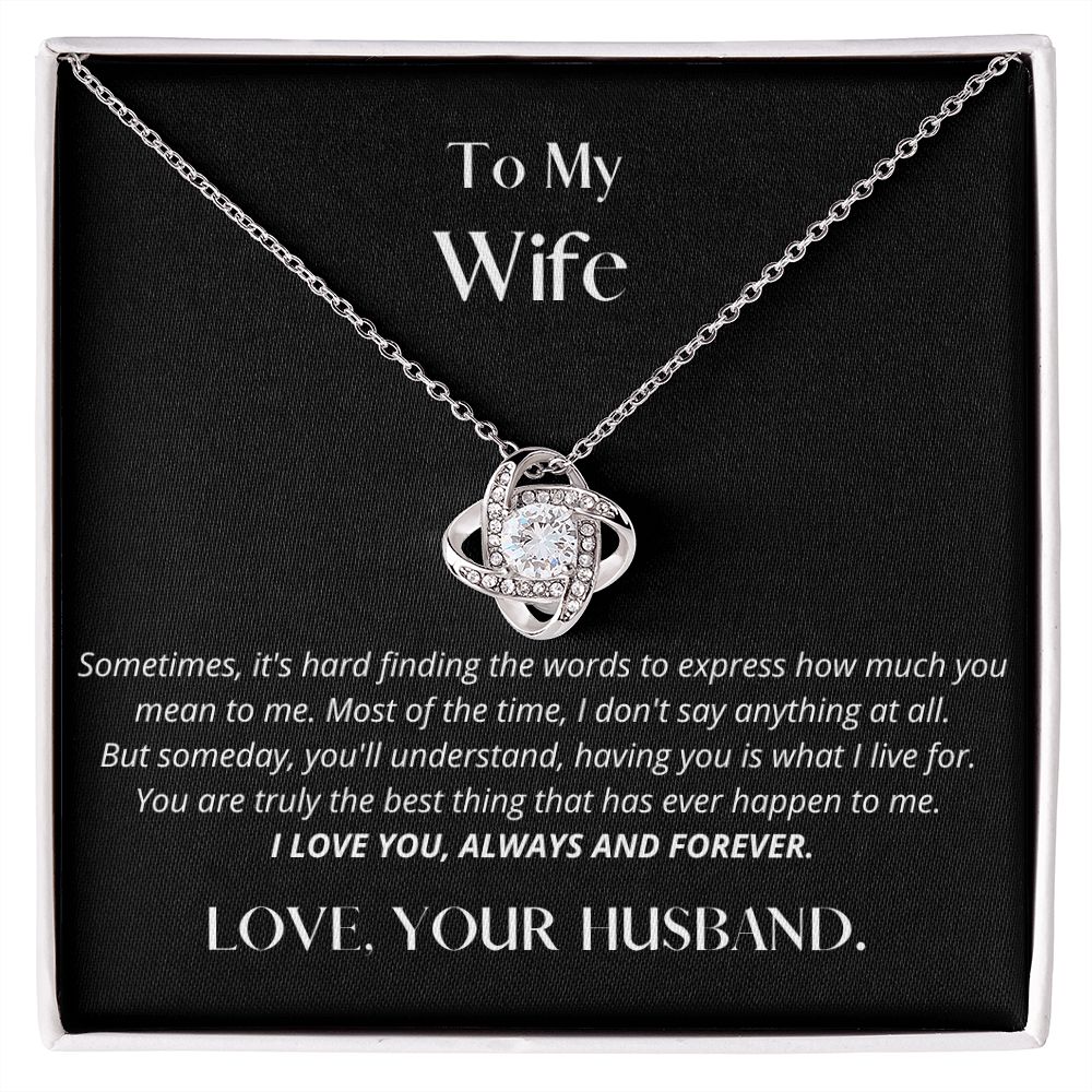 My Wife - I Love You Always And Forever