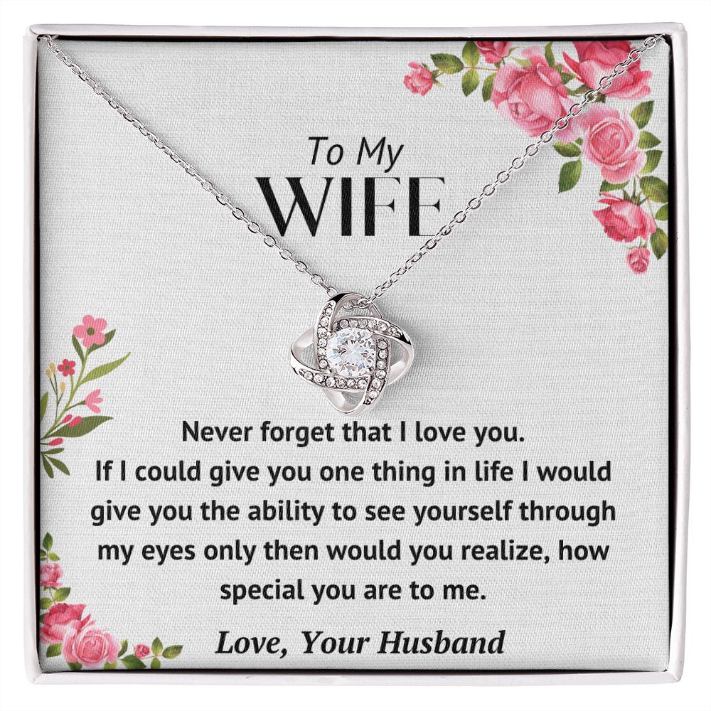 Wife - Never Forget - Knot Necklace