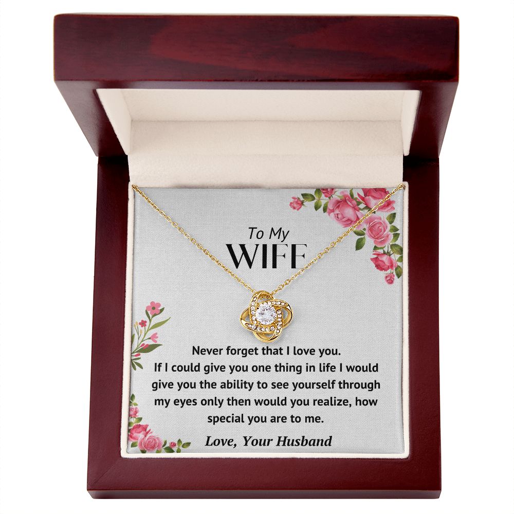 Wife - Never Forget - Knot Necklace