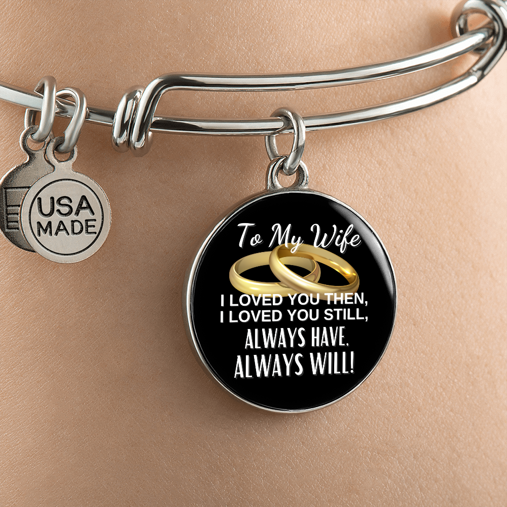 Wife - Always Will - Bracelet