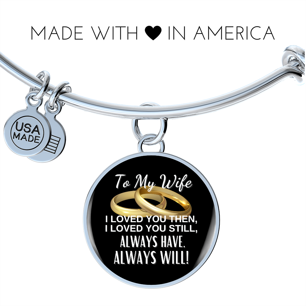 Wife - Always Will - Bracelet