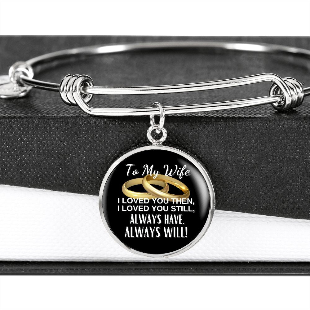 Wife - Always Will - Bracelet