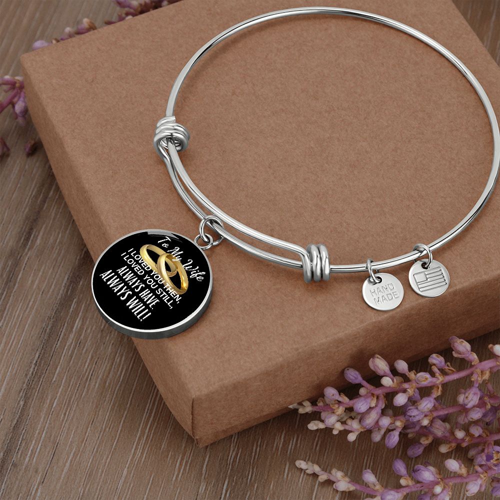Wife - Always Will - Bracelet