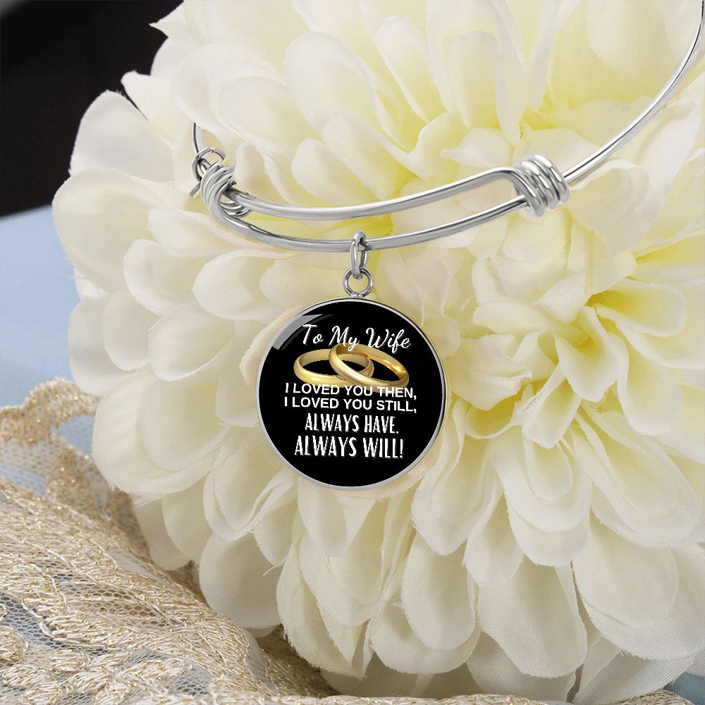 Wife - Always Will - Bracelet